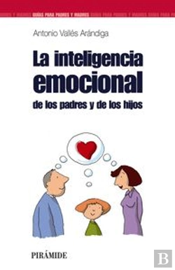 Bertrand.pt - La Inteligencia Emocional De Los Padres Y De Los Hijos