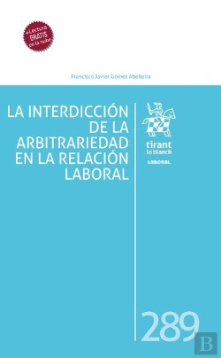 Bertrand.pt - La Interdiccion De La Arbitrariedad En La Relacion Laboral
