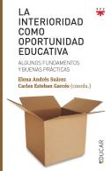 La Interioridad Como Oportunidad Educativa