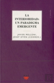 La Interioridad: Un Paradigma Emergente