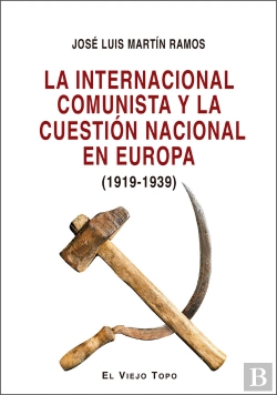 Bertrand.pt - La Internacional Comunista Y La Cuestion Nacional En Europa