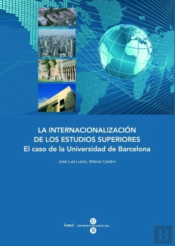 Bertrand.pt - La Internacionalización De Los Estudios Superiores: El Caso De La Universidad De Barcelona