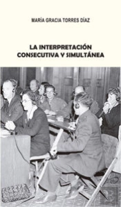 La Interpretación Consecutiva Y Simultánea