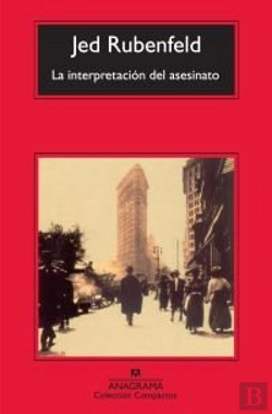 Bertrand.pt - La Interpretación Del Asesinato