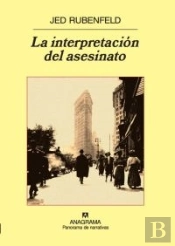 La Interpretación Del Asesinato