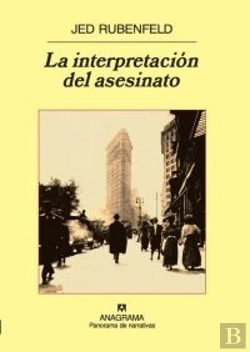 Bertrand.pt - La Interpretación Del Asesinato