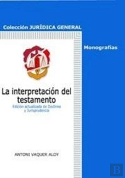 Bertrand.pt - La Interpretación Del Testamento