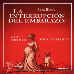 Bertrand.pt - La Interrupción Del Embarazo: Una Verdad Escalofriante