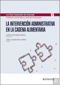 Bertrand.pt - La Intervencion Administrativa En La Cadena Alimentaria (Los Diez Esen