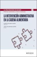 La Intervencion Administrativa En La Cadena Alimentaria (Los Diez Esen