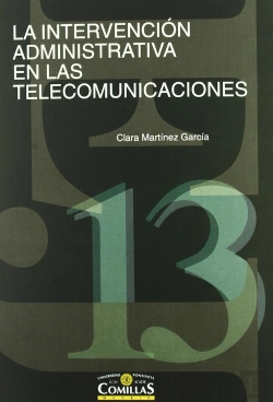Bertrand.pt - La Intervención Administrativa En Las Telecomunicaciones