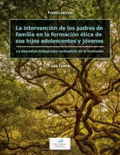La Intervención De Los Padres De Familia En La Formación Ética De Sus Hijos Adolescentes Y Jóvenes