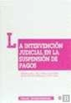 Bertrand.pt - La Intervención Judicial En La Suspensión De Pagos