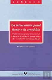 La Intervención Penal Frente A La Xenofobia