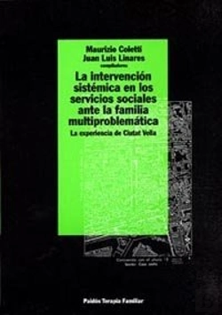 Bertrand.pt - La Intervención Sistémica En Los Servicios Sociales Ante La Familia Multiproblem
