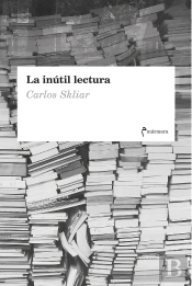 La Inútil Lectura