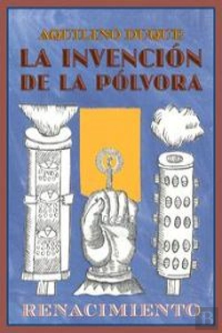 Bertrand.pt - La Invención De La Pólvora