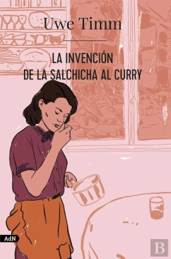 Bertrand.pt - La Invención De La Salchicha Al Curry (Adn)