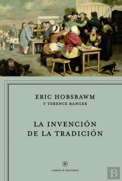 Bertrand.pt - La Invención De La Tradición