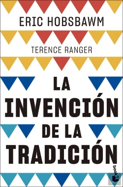 Bertrand.pt - La Invencion De La Tradicion