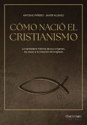 La Invencion Del Cristianismo