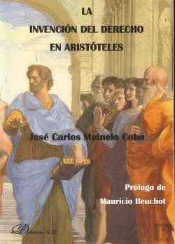 Bertrand.pt - La Invención Del Derecho En Aristóteles