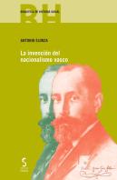 La Invención Del Nacionalismo Vasco