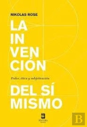 La Invencion Del Si Mismo