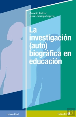 Bertrand.pt - La Investigación (Auto)Biográfica En Educación