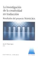 La Investigación De La Creatividad En Traducción