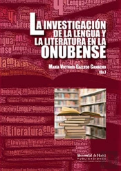 La Investigación De La Lengua Y La Literatura En La Onubense