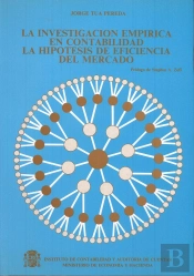 La Investigación Empírica En Contabilidad. La Hipótesis De Eficiencia Del Mercado