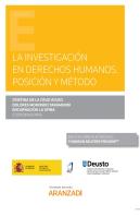 La Investigación En Derechos Humanos. Posición Y Método (Papel + E-Book)