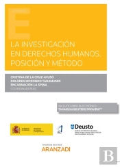 La Investigación En Derechos Humanos. Posición Y Método (Papel + E-Book)