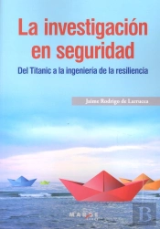 La Investigación En Seguridad
