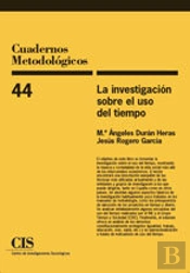 La Investigación Sobre El Uso Del Tiempo