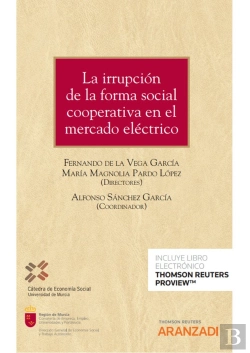 Bertrand.pt - La Irrupcion De La Forma Social Cooperativa En El Mercado El