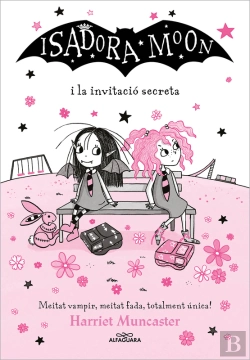Bertrand.pt - La Isadora Moon 12 - La Isadora Moon I La Invitació Secreta