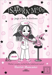 La Isadora Moon 13 - La Isadora Moon Juga A Fer De Doctora