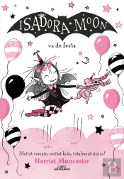 La Isadora Moon 15 - La Isadora Moon Va De Festa
