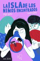 La Isla De Los Niños Encontrados