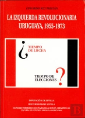 La Izquierda Revolucionaria Uruguaya (1955-1973)