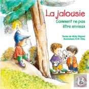 La Jalousie : Comment Ne Pas Être Envieux