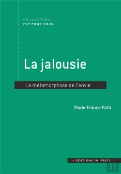 Bertrand.pt - La Jalousie ; La Métamorphose De L'Envie