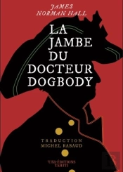 La Jambe Du Docteur Dogbody