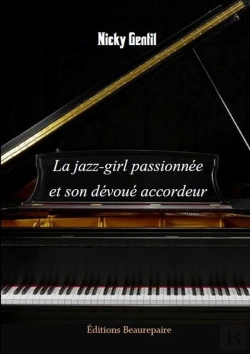 Bertrand.pt - La Jazz-Girl Passionnée Et Son Dévoué Accordeur