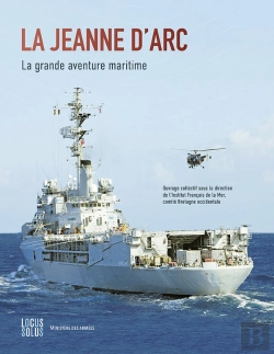 Bertrand.pt - La Jeanne D'Arc : La Grande Aventure Maritime