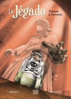 Bertrand.pt - La Jégado : Tueuse À L'Arsenic