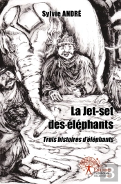 La Jet-Set Des Éléphants