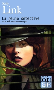 La Jeune Detective Et Autres Histoires Etranges